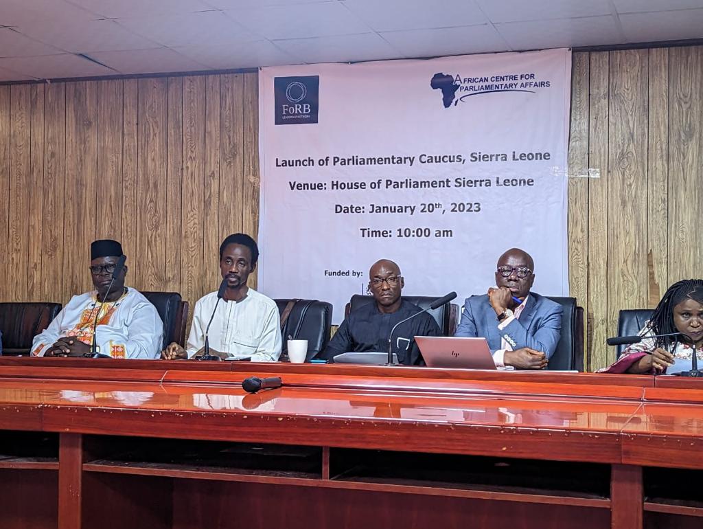 Sierra Leone Parliamentary Caucus on Freedom of Religion or Belief Network Launched